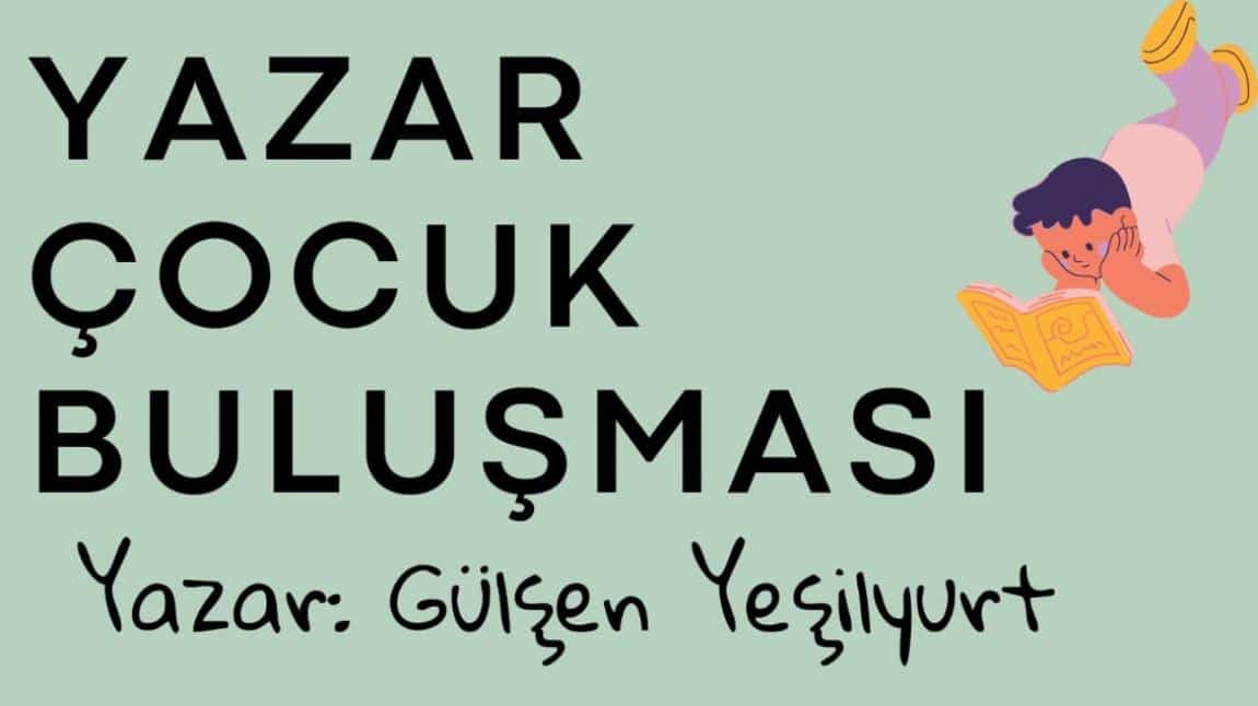 Yazar Çocuk Buluşması 